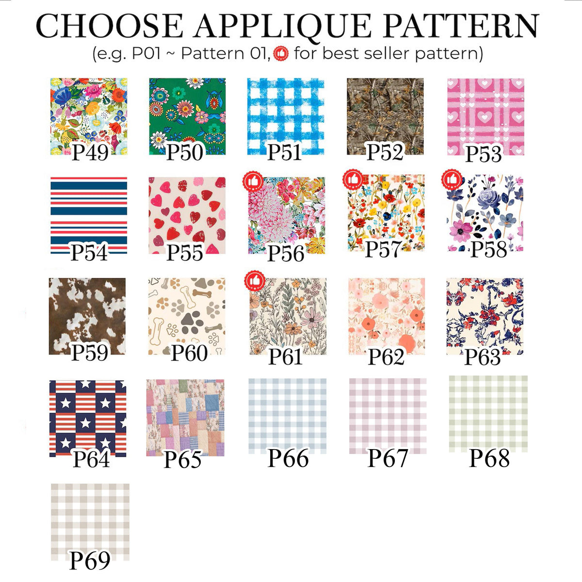 A grid of twenty-one fabric swatches labeled P49 through P69, displaying various patterns including floral, plaid, gingham, animal print, and patriotic designs. The header reads CHOOSE APPLIQUE PATTERN with instructions.