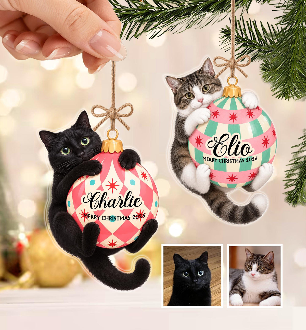 Two flat Christmas tree ornaments featuring a black cat and a tabby cat each hugging a round bauble. The black cat ornament says Charlie Merry Christmas 2026 and the tabby cat ornament says Elio Merry Christmas 2026. Both have twine loops.