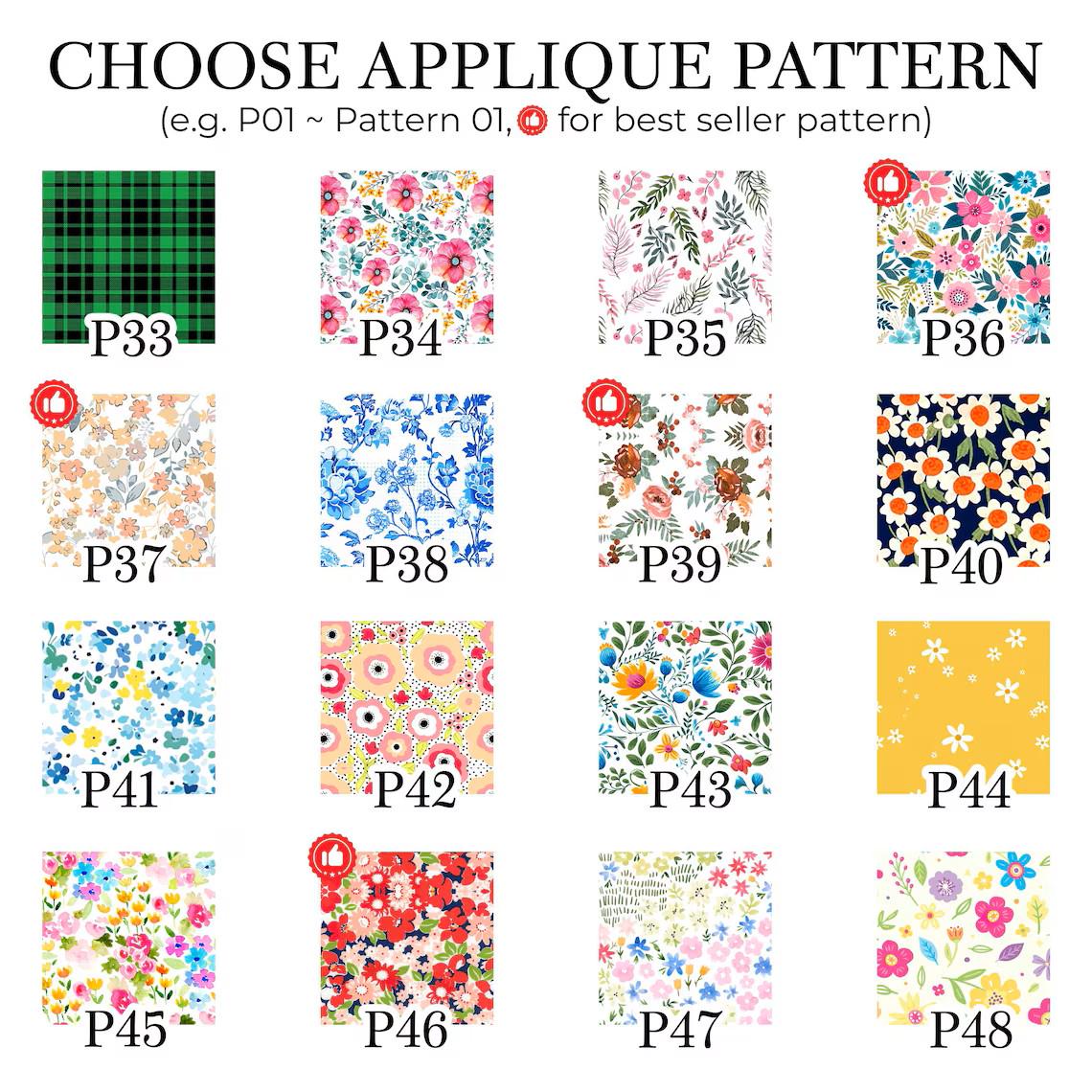 A grid of sixteen square fabric swatches labeled P33 through P48, featuring various floral, botanical, and plaid patterns in colors including green, pink, blue, yellow, and red. The text CHOOSE APPLIQUE PATTERN is at the top.
