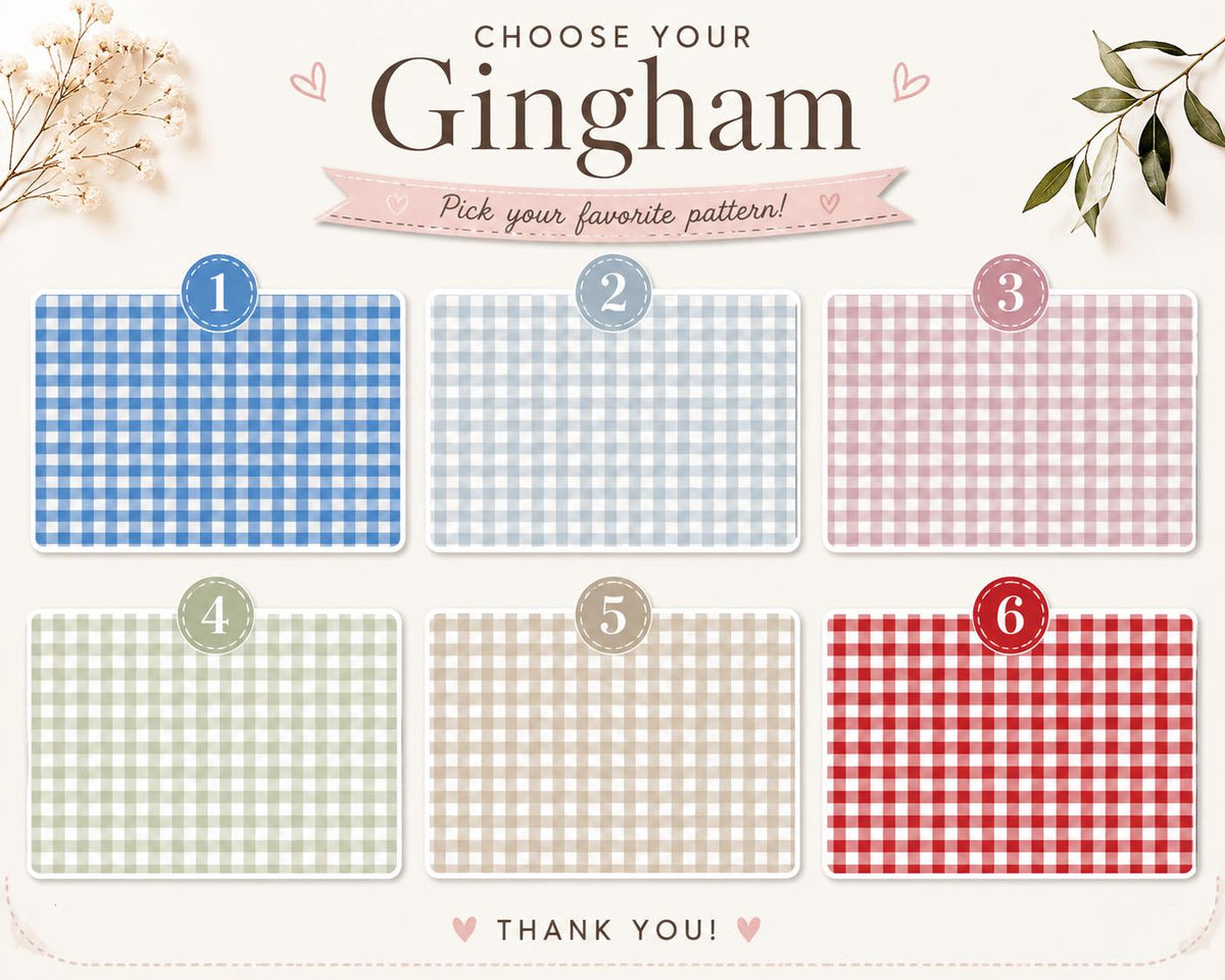 A selection chart titled CHOOSE YOUR Gingham Pick your favorite pattern! featuring six numbered rectangular swatches of gingham fabric patterns in blue, light blue, pink, sage green, beige, and red, with the text THANK YOU! at the bottom.