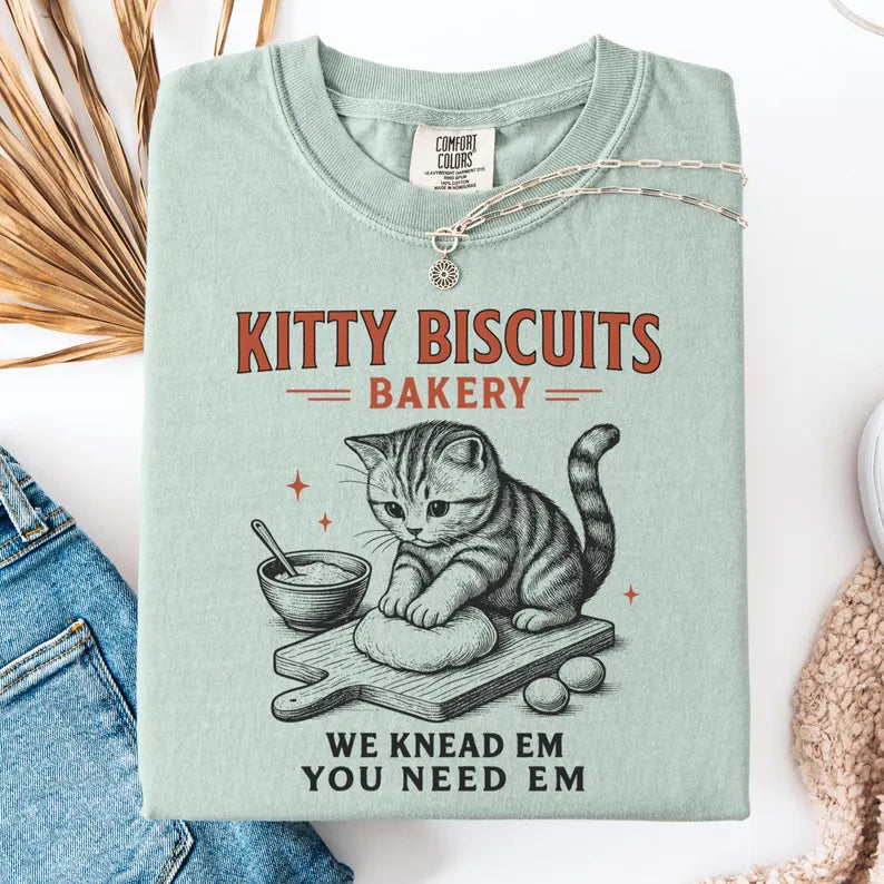 Comfort Colors Cat Shirt Funny Cat Shirt Sourdough Shirt Cat Meme Shirt Cat T Shirt Biscuit Shirt Bakery Tee Kitty Lover Gift Tee