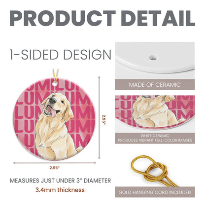 A round ceramic ornament featuring a golden retriever illustration against a pink background with repeating text. It measures 2.95 inches in diameter and 3.4mm in thickness. Includes a gold hanging cord and a one-sided design.